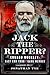 Jack the Ripper?: Edward Buckley: East End Thug and Gang Member