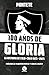 100 años de gloria by Vicente Hubner