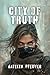 City of Truth (Provenance C...