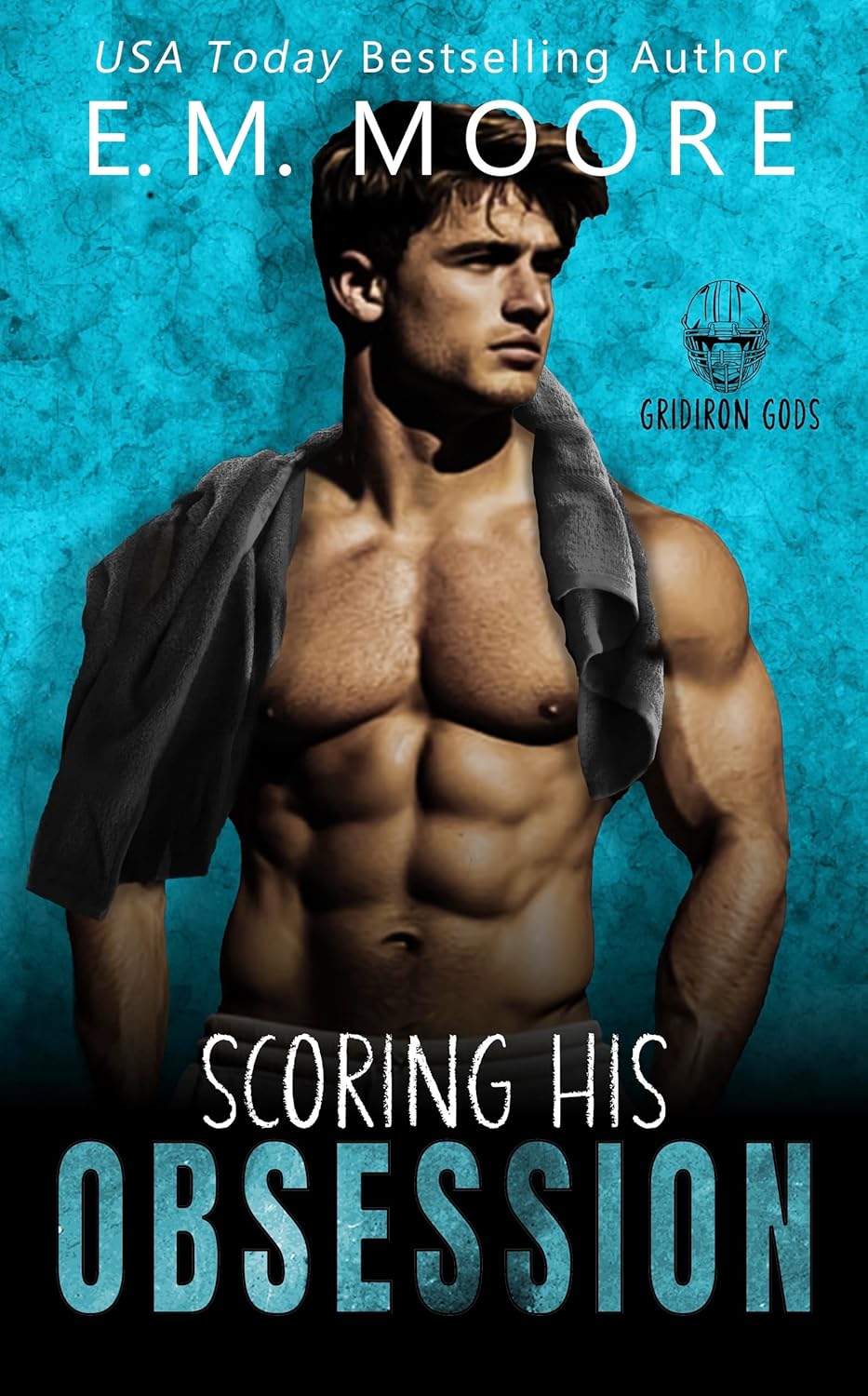 Scoring His Obsession (Gridiron Gods #1)