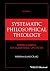 Systematic Philosophical Th...