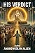 His Verdict (A Bible series...