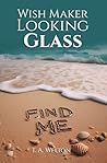 Wish Maker: Looki...