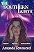 The Southern Lights by Amanda Townsend The Southern Lights by Amanda Townsend