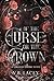 Of the Curse or the Crown