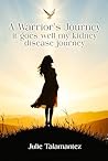A Warrior’s Journey