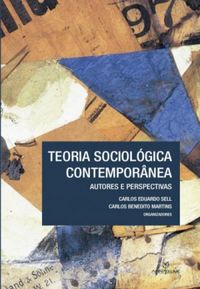 Teoria Sociológica Contemporânea