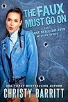 The Faux Must Go On (The Worst Detective Ever Book 13)