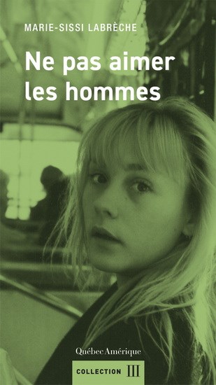 Ne pas aimer les hommes