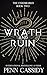 Wrath and Ruin (The Undesir...