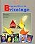 Grand livre du bricolage t1