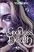 Goddess of Death by C A Varian
