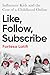 Like, Follow, Subscribe: Influencer Kids and the Cost of a Childhood Online