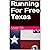 Running For Free Texas