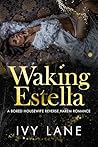 Waking Estella