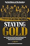 Staying Gold: The...
