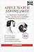 APPLE WATCH SENIORS GUIDE by Alice Graham