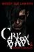 Cry baby 2: dark romance - édition française (French Edition)