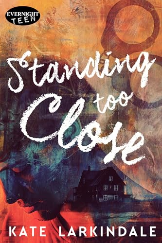 Standing Too Close (Kindle Edition)