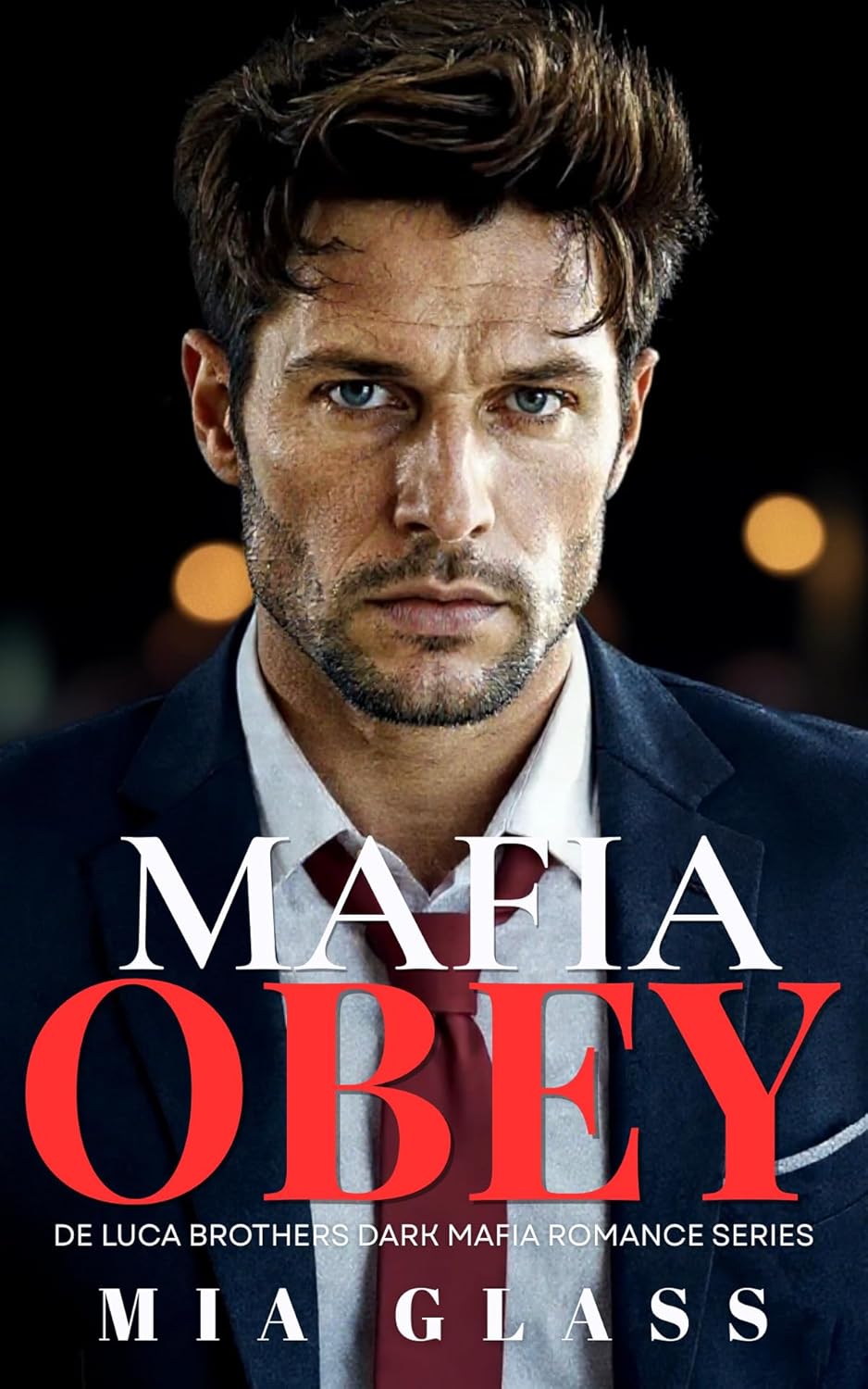 Mafia Obey (De Luca Brothers #2)