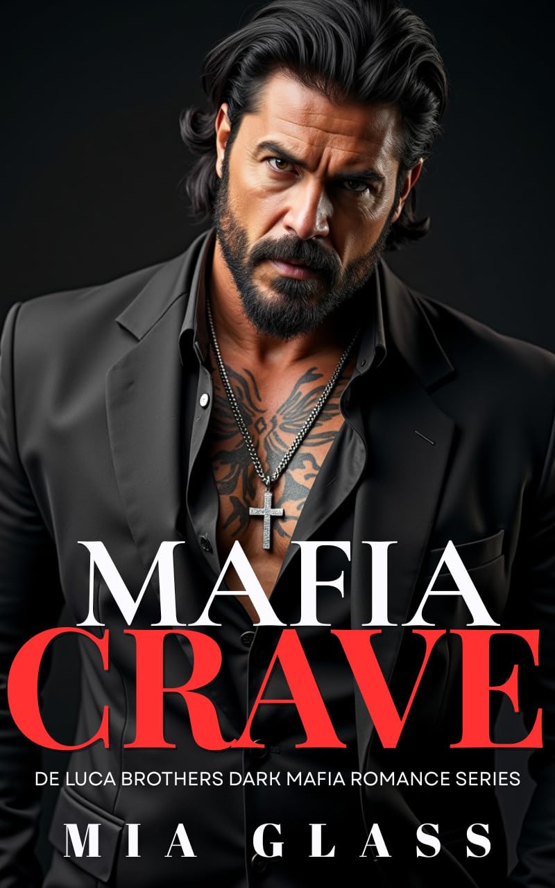 Mafia Crave (De Luca Brothers #3)