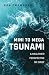Mini to Mega Tsunami: A Hea...