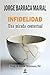 Infidelidad: Una mirada contextual (Spanish Edition)