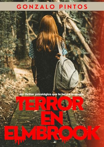 Terror en Elmbrook (Spanish Edition)
