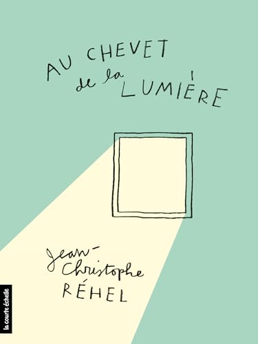 Au chevet de la lumière (Paperback)