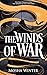 The Winds of War (The Tapes...