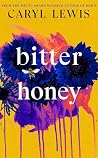 Bitter Honey