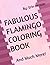 Fabulous Flamingo Coloring ...