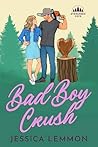 Book cover for Bad Boy Crush (Evergreen Cove, Book 2)