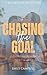 Chasing The Goal (Blades & ...