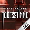 Todesstimme by Elias Haller
