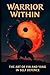 Warrior Within: The art of ...