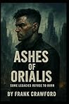 Ashes of Orialis