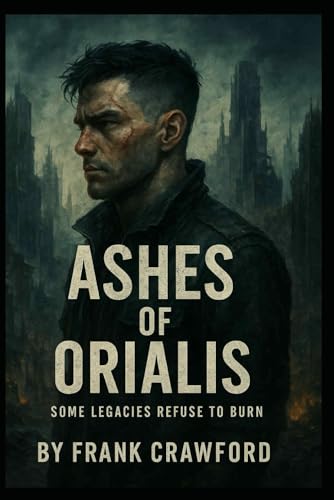 Ashes of Orialis (Paperback)