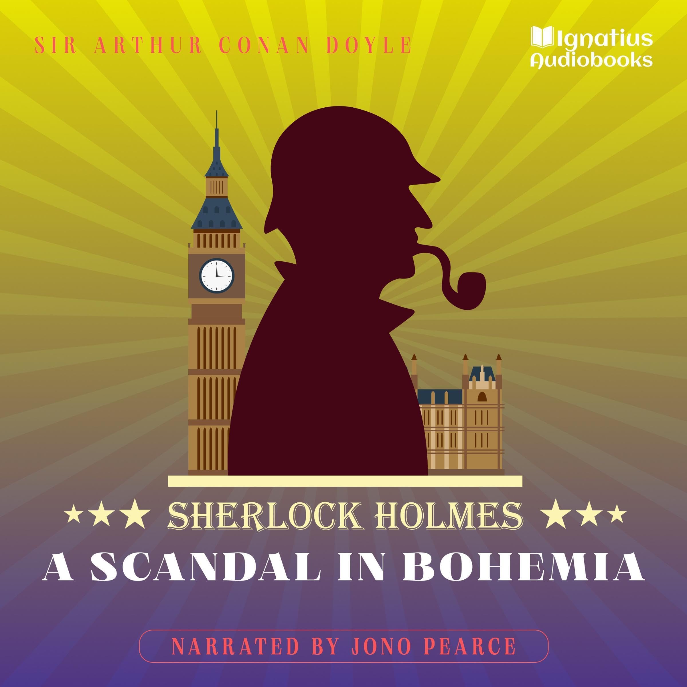 A Scandal in Bohemia: Sherlock Holmes