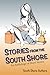 Stories From The South Shor...