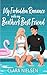 My Forbidden Romance With My Brother's Best Friend (Port Lane Romances)