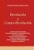 Revolución y Contra-Revolución (Spanish Edition)
