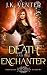 Death and the Enchanter