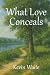 What Love Conceals: Emotion...