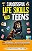 Successful Life Skills for Teens by Chad K. Smith