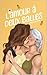 L'amour à deux balles by Emilie Hemery L'amour à deux balles by Emilie Hemery