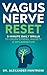 Vagus Nerve Reset: 5-Minute...