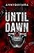 Until Dawn