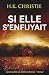 Si elle s’enfuyait (Les enquêtes de Martina Monroe) (French Edition)