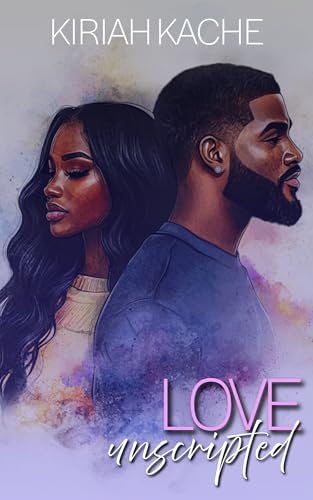 Love Unscripted (Kindle Edition)